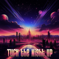 Turn The Night Up - Full Cover cover
